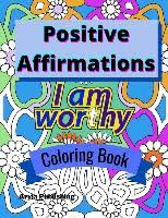 How to print a coloring page: Positive Affirmations Coloring Book Adult Teen Colouring Page Fun Stress Relief Relaxation And Escape Hugendubel Fachinformationen