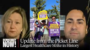 Kaiser Permanente Workers Give Update from Picket Line in Largest  Healthcare Strike in History