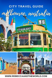 The Best Things To Do In Melbourne Australia Rebecca And The World Australia Travel Oceania Travel Travel