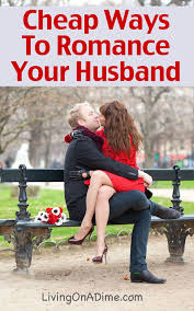 Cheap Ways To Romance Your Husband This Valentine S Day Living On A Dime To Grow Rich You'll find a creative gift for every kind of relationship, whether you're celebrating your first valentine's day together as boyfriend and girlfriend, or you've been married to.