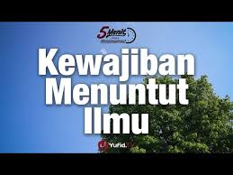 We did not find results for: Kewajiban Menuntut Ilmu 5 Menit Yang Menginspirasi Youtube