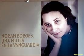 El Museo Nacional de Bellas Artes inauguró una gran muestra dedicada a  Norah Borges
