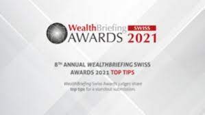 The Eighth Annual Wealthbriefing Swiss Awards 2021 Clearview Publishing