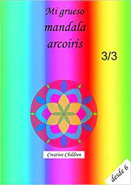 Gabriela almada y ana claudia calderón. Amazon Mi Grueso Mandala Arcoiris Libro Para Colorear Mandala Para Ninos 3 De 3 Creative Children Astrology