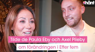 Tilde de Paula Eby och Axel Pileby om förändringen i Efter fem