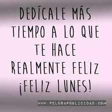 Una Nueva Manana De Verano No Pienses Que Es Lunes Y Disfruta De Todo Lo Que Te Hace Feliz Feliz Lunes Pelusas Tu Presupuesto Sin Compromiso Math Humor