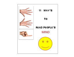 Everyone is different, so interpreting their words and actions may or may not always be accurate. 11 Ways Of Read Peoples Mind