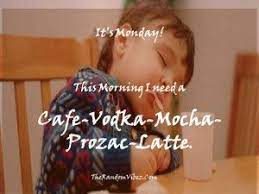 70 Funny Monday Quotes And Images To Start Your Morning Monday Humor Monday Humor Quotes Monday Morning Quotes