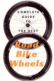 Get Fast How To Find The Best Wheels For Your Road Bike Road Bike Wheels Best Road Bike Road Bike