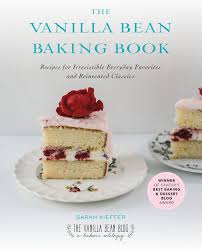 Maybe you would like to learn more about one of these? The Vanilla Bean Baking Book Recipes For Irresistible Everyday Favorites And Reinvented Classics Kieffer Sarah 9781583335840 Amazon Com Books