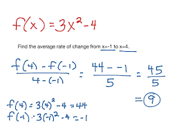 Conversely, a security that has a roc that falls below its moving average, or one that has a low or negative roc is likely to decline in value. Average Rate Of Change Math Algebra 2 Showme