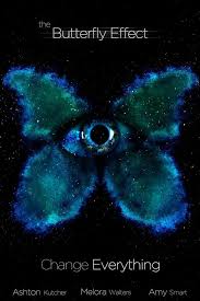 The Butterfly Effect 2004 727 X 1091 Butterfly Effect Butterfly Effect Film Butterfly Effect Theory
