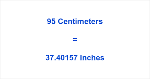 How To Convert 95 Cm To Inches The Best Calculator