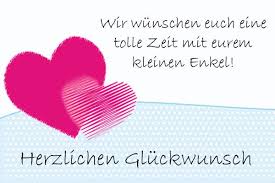 Mit der geburt eines kindes beginnt eine reise in eine völlig neue welt. Gluckwunsche Zum Enkel Fur Oma Und Opa Gluckwunsch Zur Oma Herzliche Gluckwunsche Zur Geburt Wunsche Zur Geburt