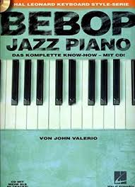 Download pdf, epub, mobi, kindle von klaviatur. Download Bebop Jazz Piano M Audio Cd John Valerio Pdf Verdnisxitou
