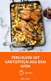 Perlhuhn Mit Kartoffeln Aus Dem Ofen Rezept Perlhuhn Huhnchenrezepte Und Rezepte