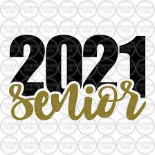 Download Senior 2021 Svg Senior Class Of 2021 Svg Back To School Graduati Southern Spark Design
