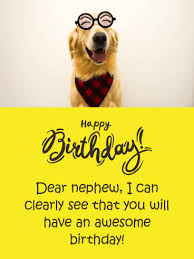 Birthday Message For Nephew Funny Smiling Dog Funny Birthday Card For Nephew Birthday Greeting Cards By Davia Funny Happy Birthday Wishes Birthday Card For Nephew Happy Birthday Nephew Funny