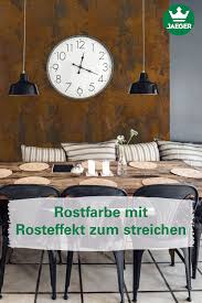 Rostfarbe Mit Echtrost Effekt Wandgestaltung Wohnung Dekoration Rost