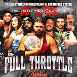Absolute Intense Wrestling Presents "Full Throttle"