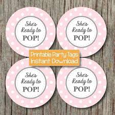 Our baby shower printables are free, and there are a variety of designs and fonts to choose from. Personalized Printable Going To Pop Ready To Pop Labels Ready To Pop Tags Printable Baby Shower Tags Paper Paper Party Supplies