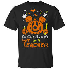 Mickey Mouse You Cant Scare Me Im A Teacher Halloween