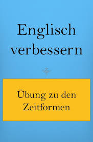 Wann hast du dir denn dieses schöne kleid gekauft? Ubung Zeiten Der Gegenwart Englisch Lernen Englisch Und Englisch Auffrischen