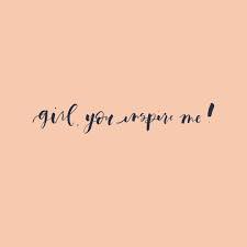 Last updated on september 28, 2020. Girl You Inspire Me Beaheart Com You Inspire Me Quotes Daily Encouragement Quotes Inspire Me Quotes