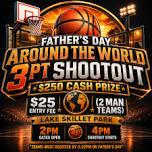 Father's Day 3pt Shootout