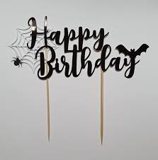 Cake Topper Happy Birthday Theme Halloween Ce Topper Sera Parfait Pour Votre Anniversaire Sous Le Theme D Happy Birthday Halloween Happy Birthday Birthday