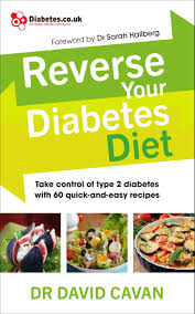 Reverse Your Diabetes Diet Take Control Of Type 2 Diabetes