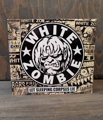 WHITE ZOMBIE LET SLEEPING CORPSES LIE -- USED - CD- – Atomic Art and Music