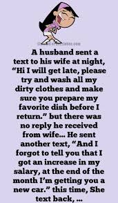 What do you do if your wife starts smoking? Funny Joke A Smart Husband Sent A Text To His Wife At Night Buzzjokes