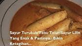 Menu ini terbuat dari bayam dan labu, kemudian dimasak dengan santan. Resep Cara Memasak Sayur Terubuk Tahu Kuah Santan Istimewa Youtube