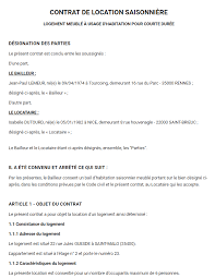 Bail de location non meublé gratuit pdf bail destiné à la location de logements non meublé utilisés comme résidence principale / pdf / gratuit le contrat de location non meublé est conclu entre un locataire désirant faire d'un logement non meublé sa résidence principale et le propriétaire de ce. Bail Saisonnier Contrat De Location Vacances Modele Pdf Et Word