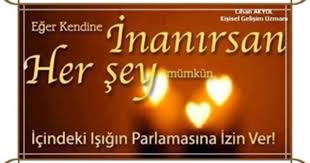Her Sey Mumkun Ozlu Sozler Guzel Soz Kisisel Gelisim