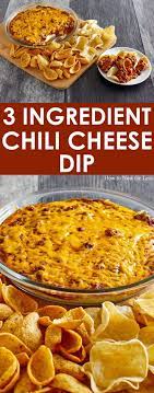 3 Ingredient Chili Cheese Dip How To Nest For Less Recipe Chili Cheese Dips Appetizers Easy Dips Appetizers Easy