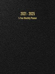 Check spelling or type a new query. 2021 2025 5 Year Monthly Planner 60 Month Calendar Black By Anderson I S Amazon Ae