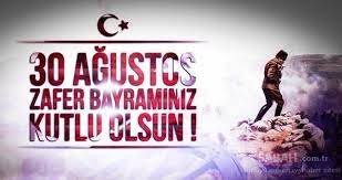 Saygı ile anıyor, tüm ulusumuzun 30 ağustos zafer bayramı'nı en içten dileklerimle kutluyorum. Smrm Obxpnlftm