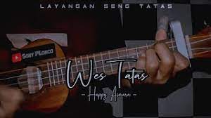 Layangan Sing Tatas Wes Tatas Happy Asmara Cover Ukulele Senar 4 By Sony Plonco Youtube