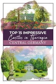 Top 15 Impressive Castles In Thuringia Germany In 2020 Thuringia Europe Travel Photos Germany Castles