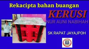 Reka cipta bahan terbuang dari kotak. Reka Cipta Dari Bahan Terbuang Kerusi Tin Susu Youtube