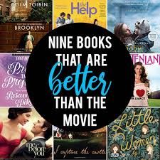 9 Fantastic Books That Are Better Than The Movie It S Always Autumn Books That Are Movies Book Pr Good Books