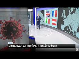 A kormány a korlátozásokról rendeleteket alkothat, amelyek a magyarkozlony.hu weboldalon érhetőek el. Maradnak Az Europai Korlatozasok Youtube