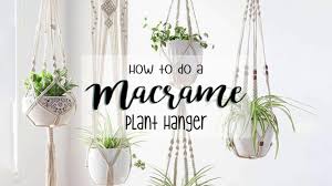 This simple sweet hanger is sure to add a boho touch to your decor. Diy How To Make A Macrame Plant Hanger Youtube