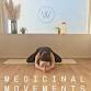 Medicinal Movement — W e l l n e s s @ E i g h t event image