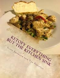 ketofy everything but the kitchen sink