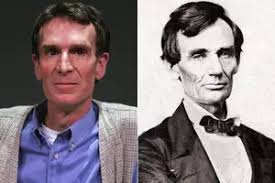 Bill Nye the Science Guy + Abraham Lincoln