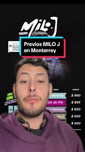 Respuesta a @Diego Torres estos son los precios para #miloj en #monterrey  en el #showcentercomplex ¿ya tienes tus boletos? #muisca #conciertos  #yosoycreador #festivales #milojenmexico