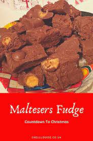 Maltesers Chocolate Fudge Countdown To Christmas Sweet Treats Christmas Sweet Treats Maltesers Chocolate Fudge